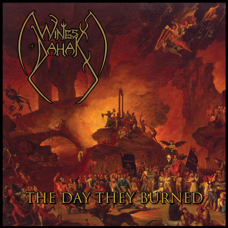 The Day They Burned by Wings of Dahak cover art